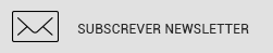 Subscrever Newsletter